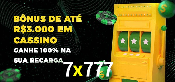 7x777 melhor bônus de depósito